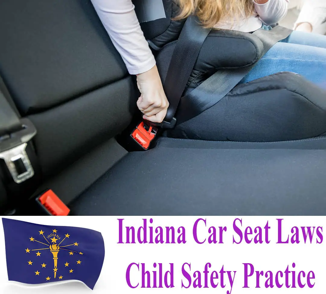 Indiana Car Seat Laws Updated & Simplified