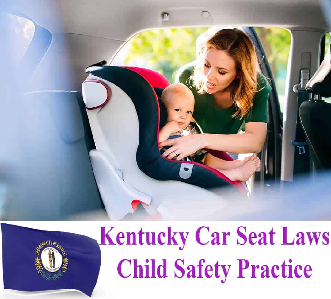 Kentucky Car Seat Laws Updated & Simplified