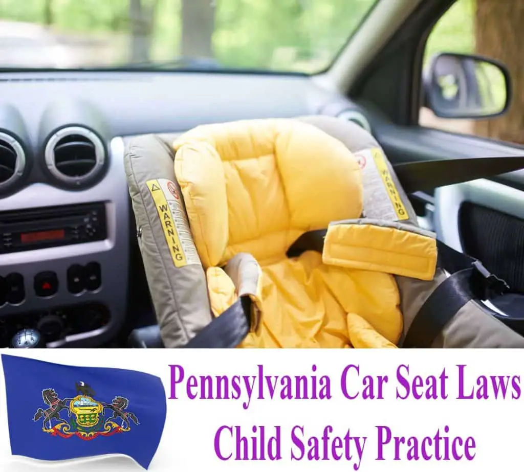Pennsylvania Car Seat Laws Updated & Simplified