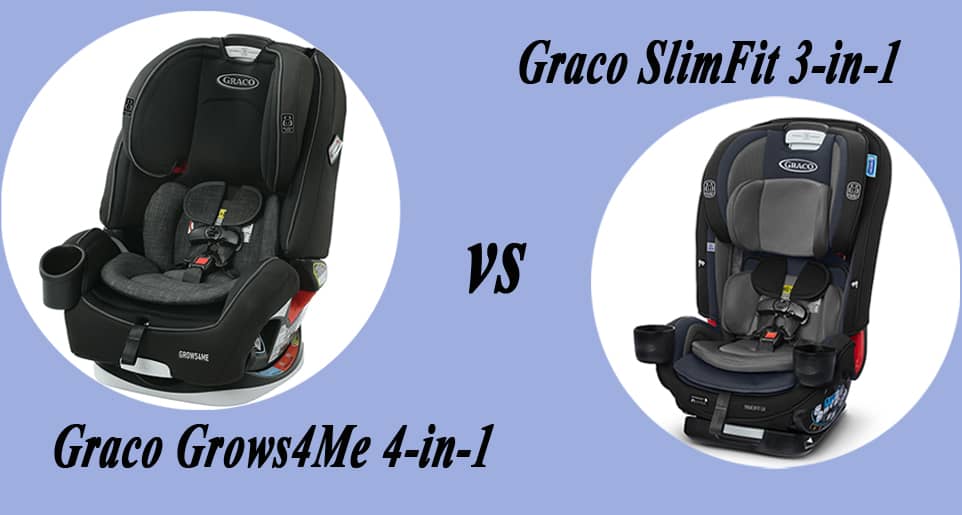 Graco Grows4Me vs SlimFit