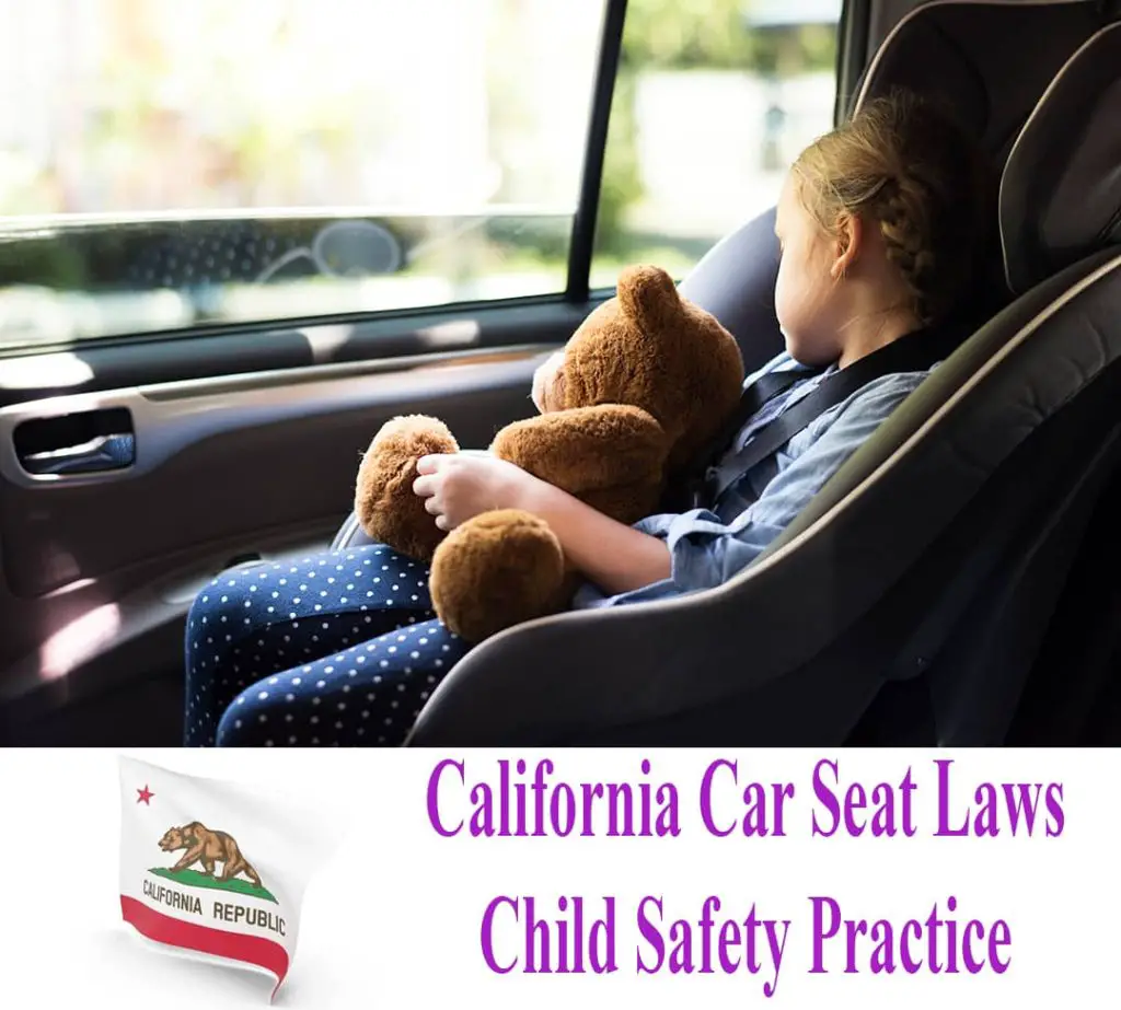 California Car Seat Laws Update & Simplified